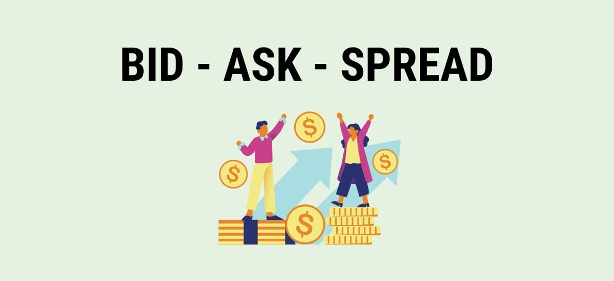 Mối quan hệ giữa giá Bid, giá Ask và Spread